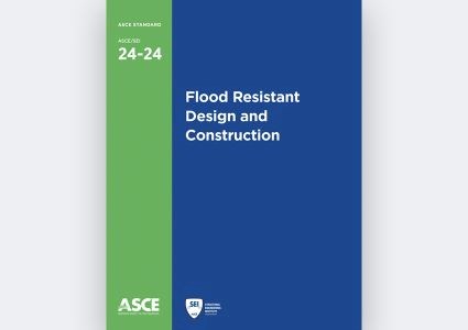 Flood Resistant Design and Construction, ASCE/SEI 24-24